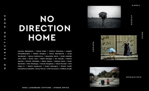 «No Direction Home»: Ένα βιβλίο για τη διαδρομή των προσφύγων από τις εμπόλεμες ζώνες ως τις πύλες της Ευρώπης, μέσα από τις εικόνες 30 φωτογράφων